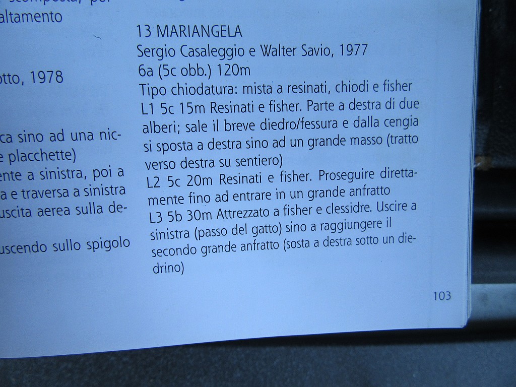 IMG_0112.JPG - Nostante l'età la roccia è ancora bella gripposa, assolutamente non unta